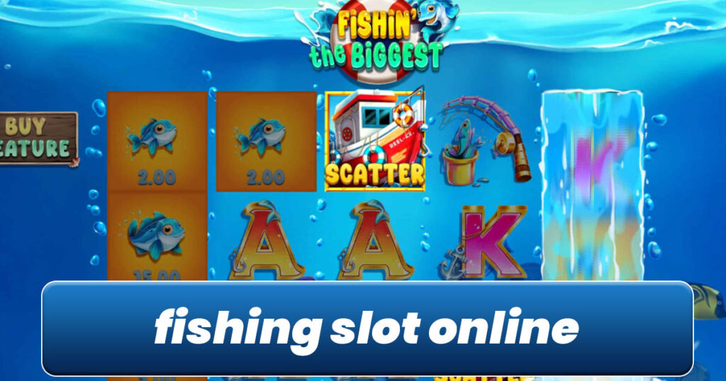 Fishing Slot Online